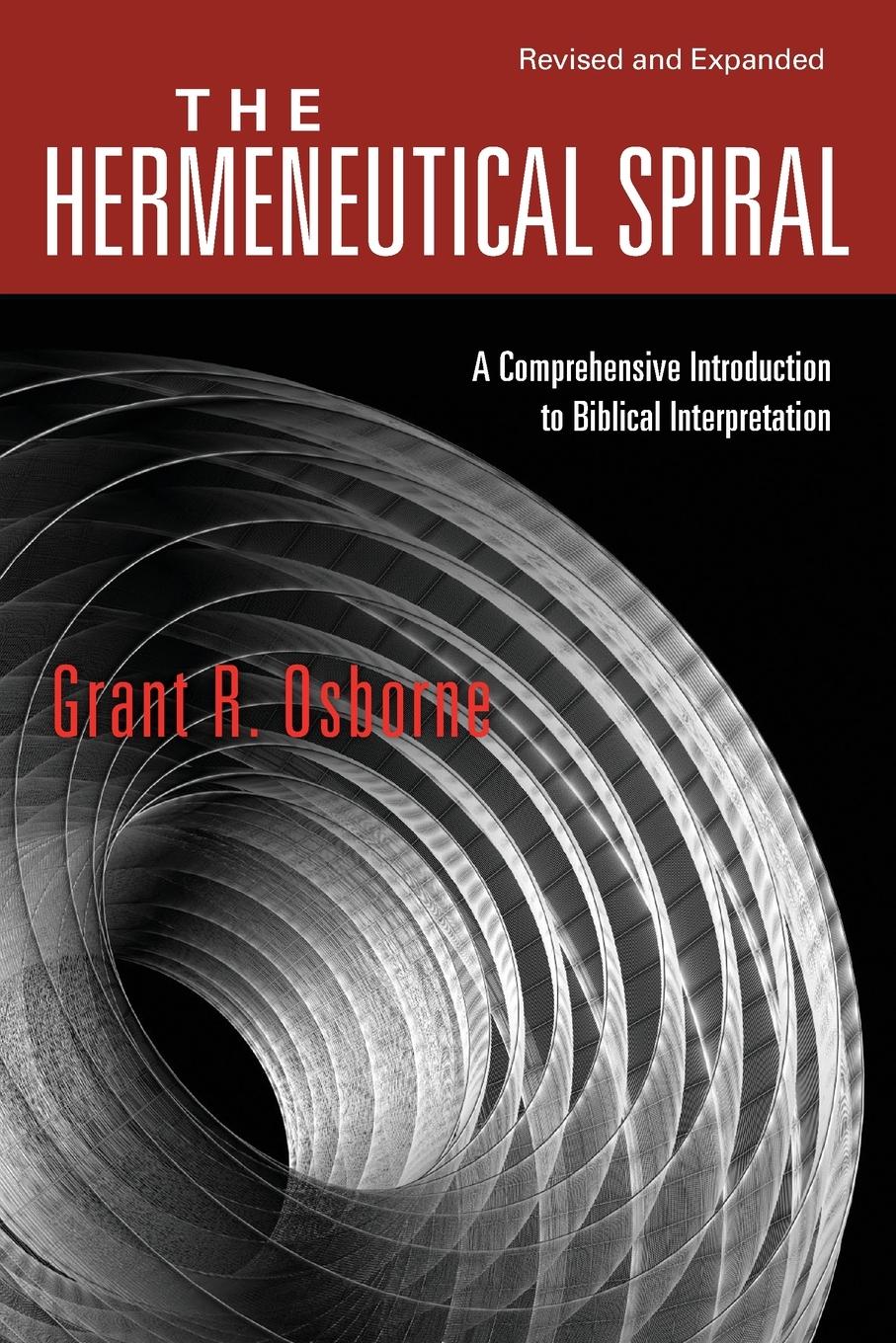 Cover: 9780830828265 | The Hermeneutical Spiral | Grant R. Osborne | Taschenbuch | Englisch