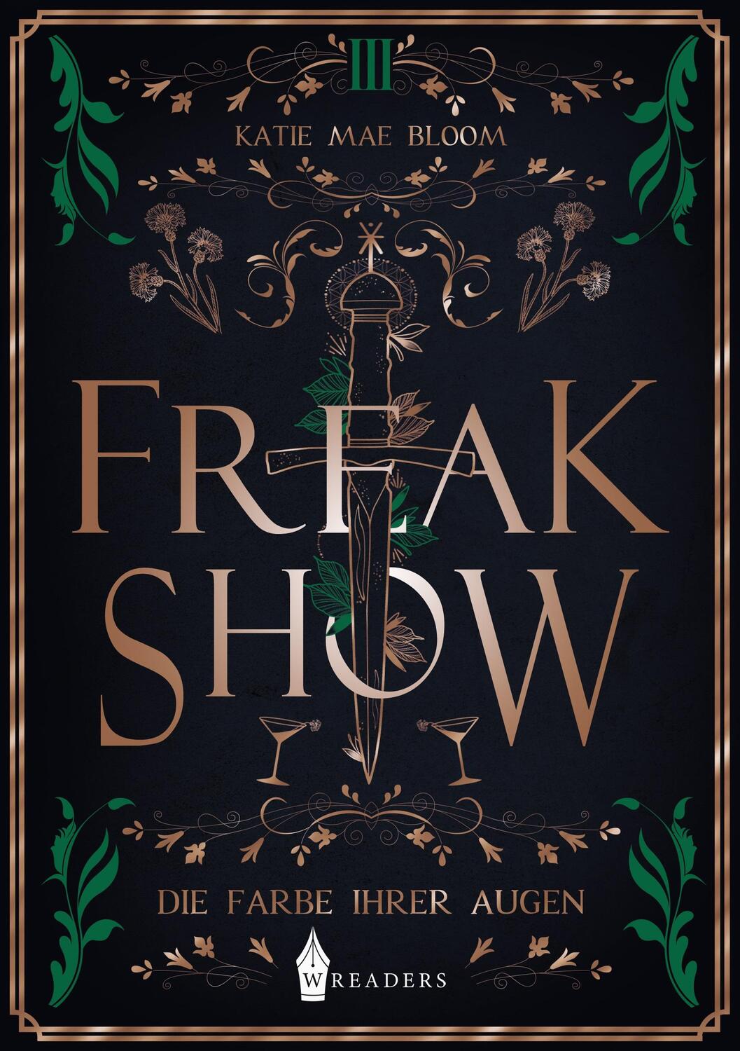 Cover: 9783989423053 | Freakshow | Die Farbe ihrer Augen | Katie Mae Bloom | Taschenbuch