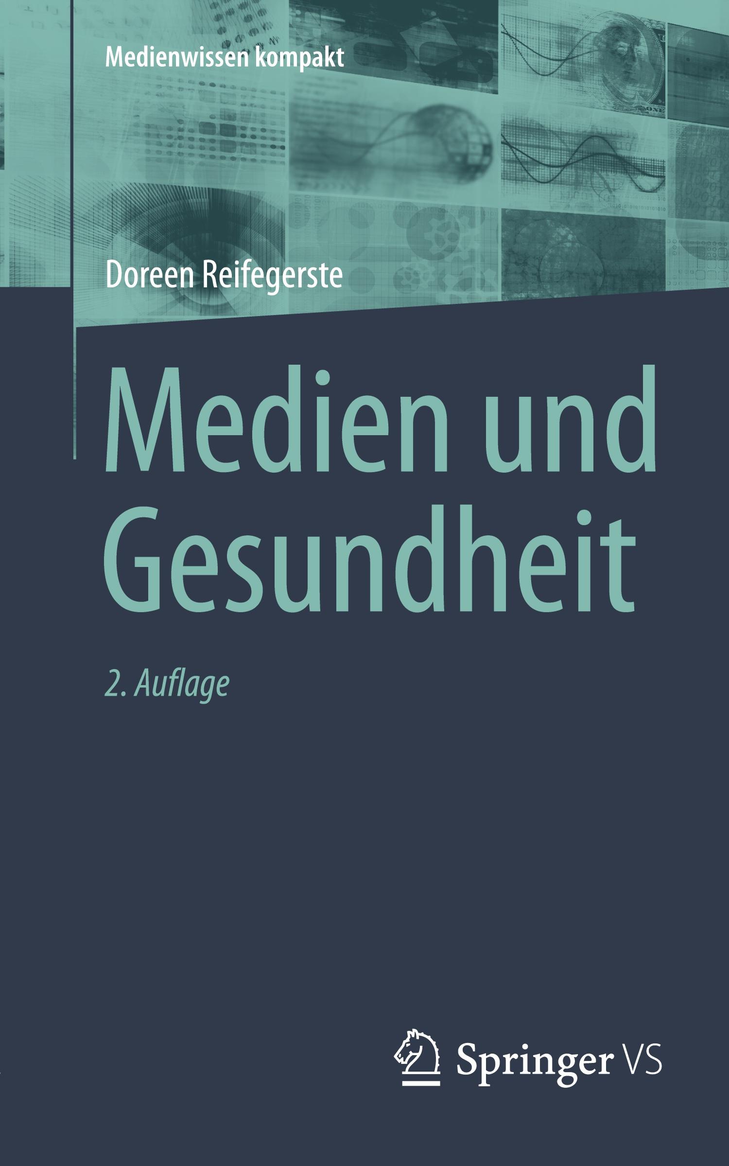 Cover: 9783658456887 | Medien und Gesundheit | Doreen Reifegerste | Taschenbuch | Paperback