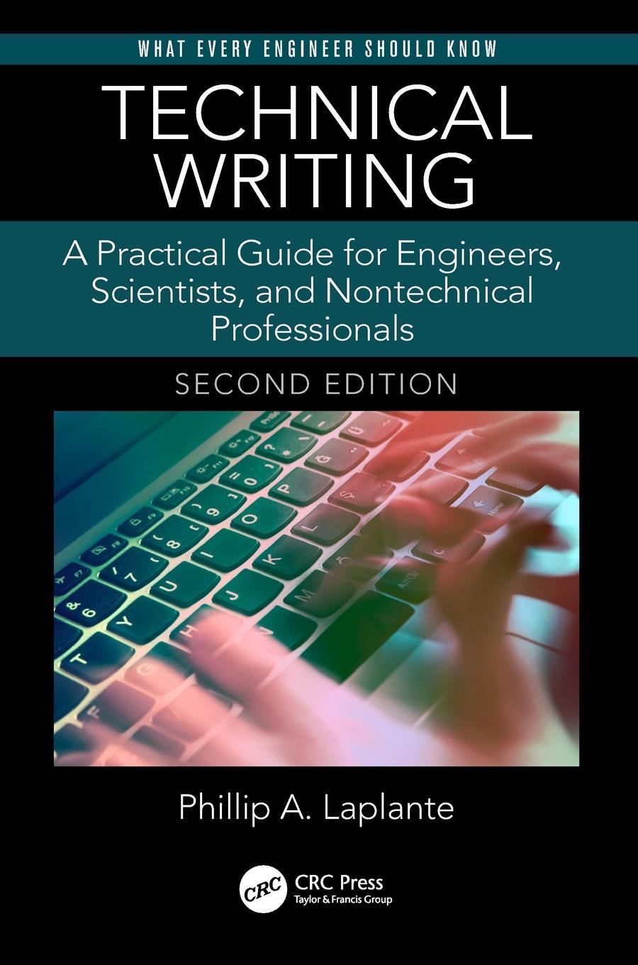 Cover: 9781138628106 | Technical Writing | Phillip A Laplante | Taschenbuch | Englisch | 2018