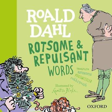 Cover: 9780192777461 | Roald Dahl Rotsome and Repulsant Words | Roald Dahl (u. a.) | Buch