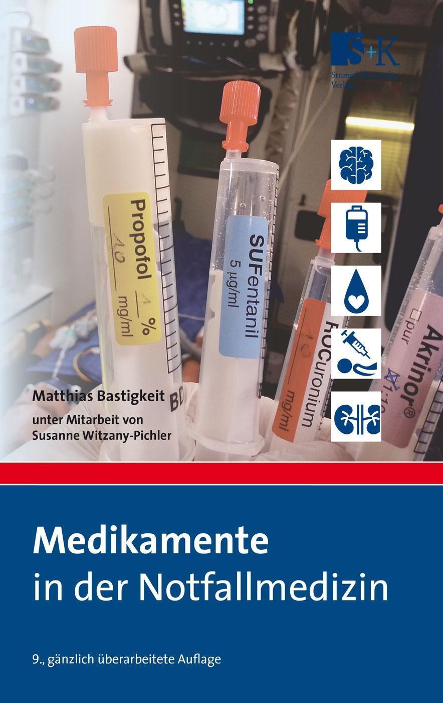 Cover: 9783943174946 | Medikamente in der Notfallmedizin | Matthias Bastigkeit | Taschenbuch