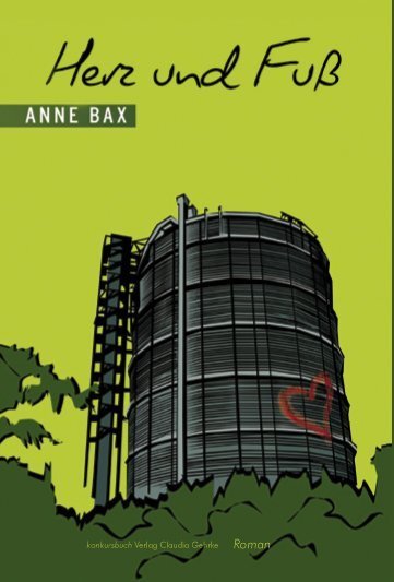 Cover: 9783887697655 | Herz und Fuß | Liebesthriller. Roman | Anne Bax | Taschenbuch