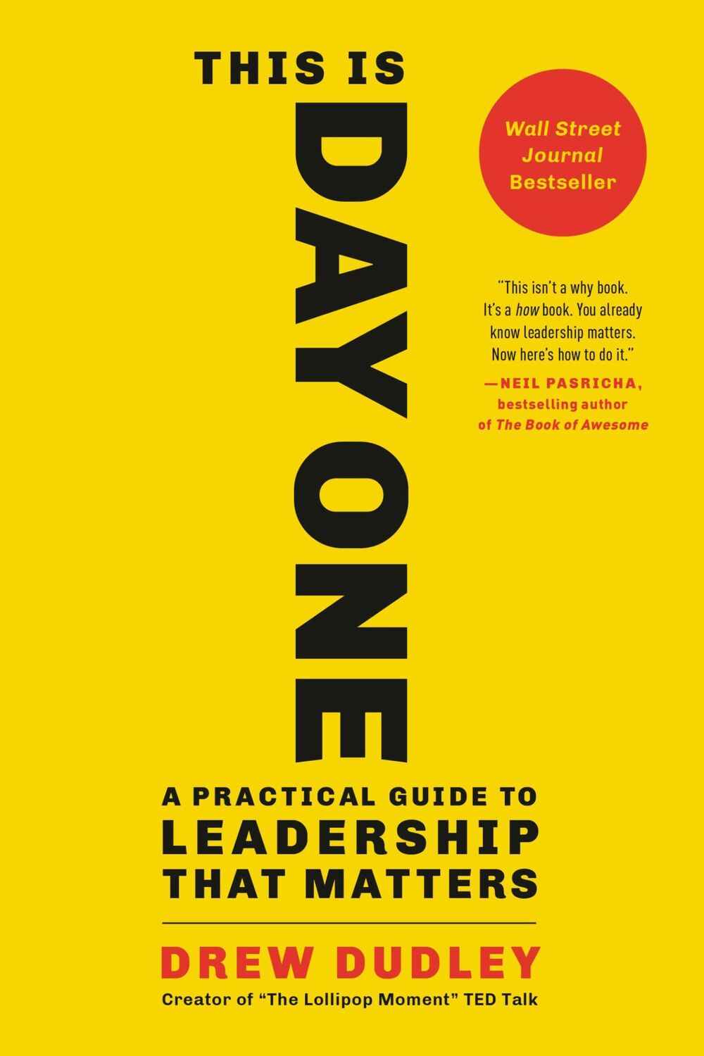 Cover: 9780316522991 | This Is Day One | A Practical Guide to Leadership That Matters | Buch