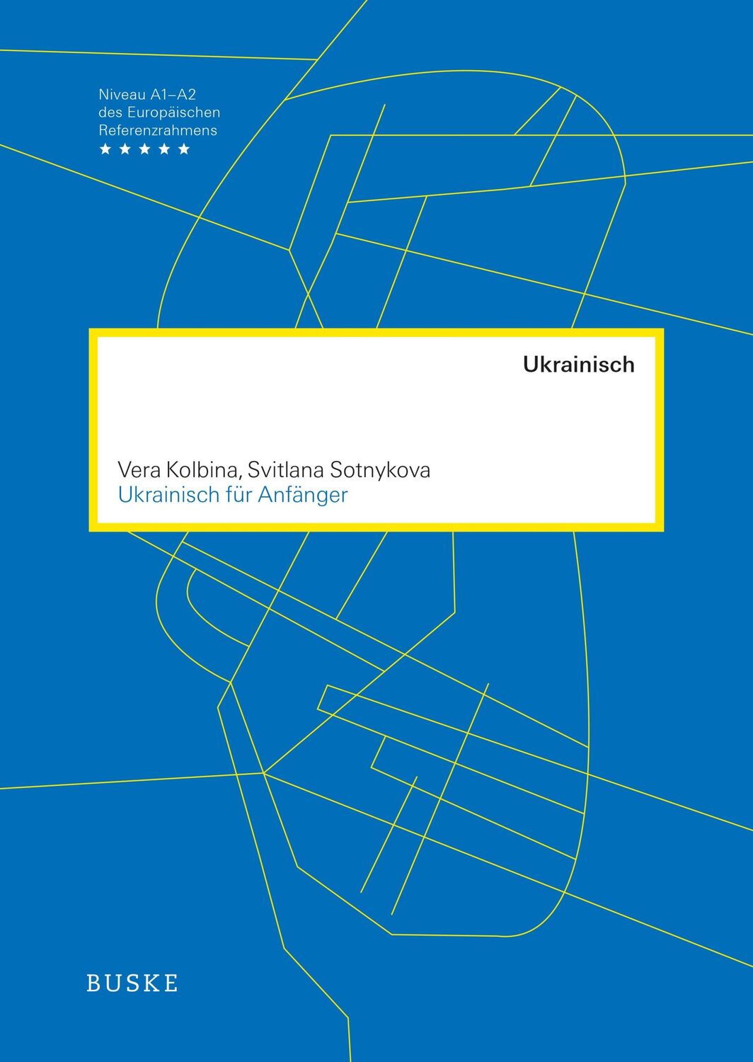 Cover: 9783875489903 | Ukrainisch für Anfänger | Vera Kolbina (u. a.) | Taschenbuch | IX