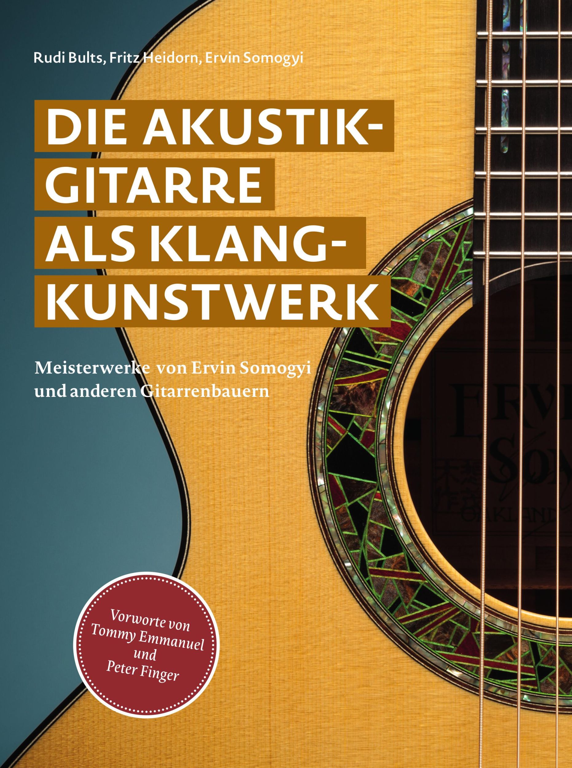 Cover: 9783988571175 | Die Akustikgitarre als Klangkunstwerk | Rudi Bults (u. a.) | Buch