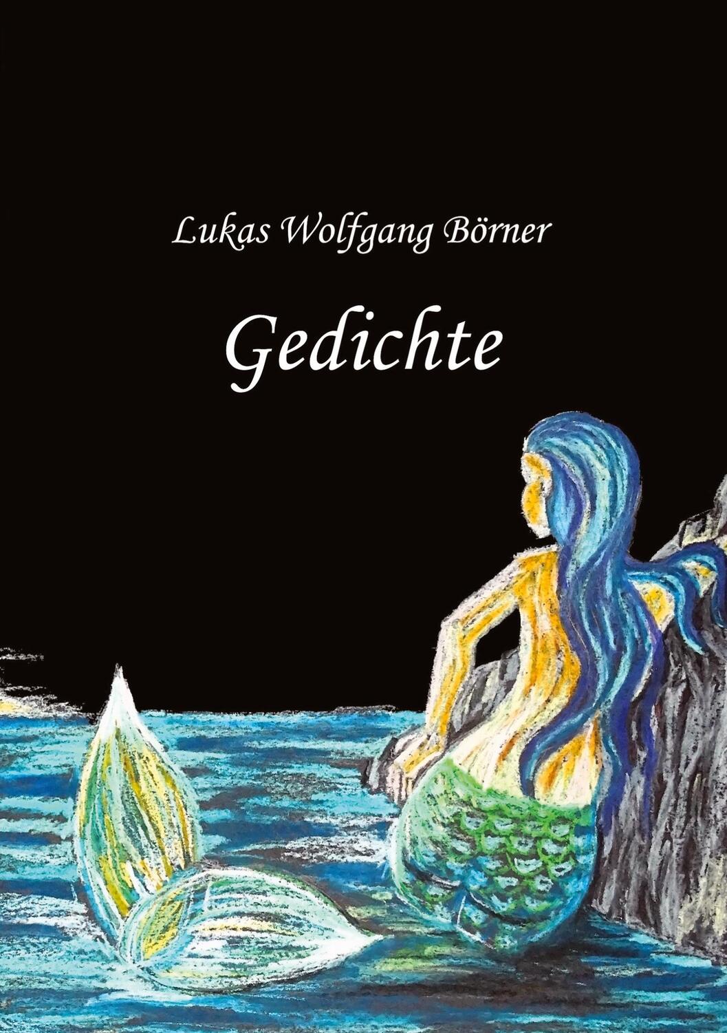 Cover: 9783384316400 | Gedichte | Gesammelte Lyrik aus 20 Schaffensjahren | Börner | Buch