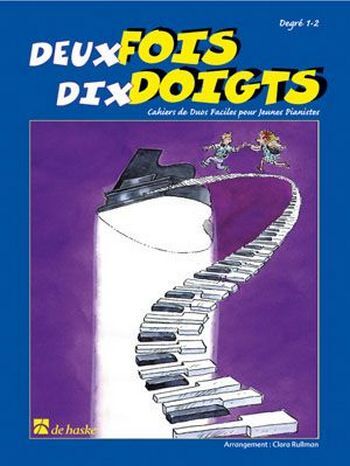 Cover: 9789043101752 | Deux fois dix doigts | Cahiers de duos faciles pour jeunes pianistes