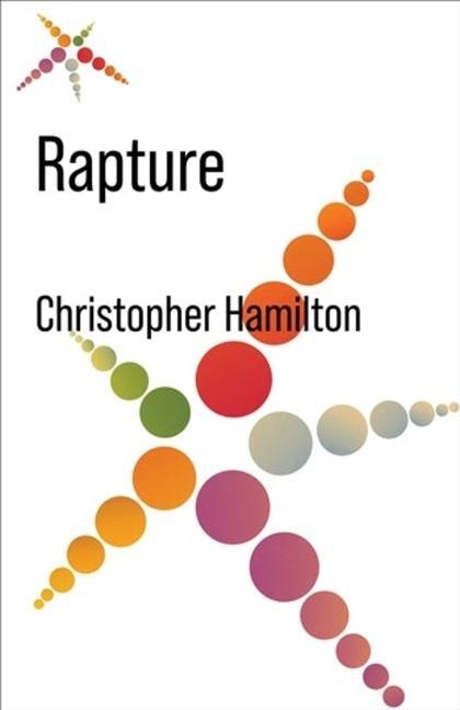 Cover: 9780231201551 | Rapture | Christopher Hamilton | Taschenbuch | No Limits | Englisch