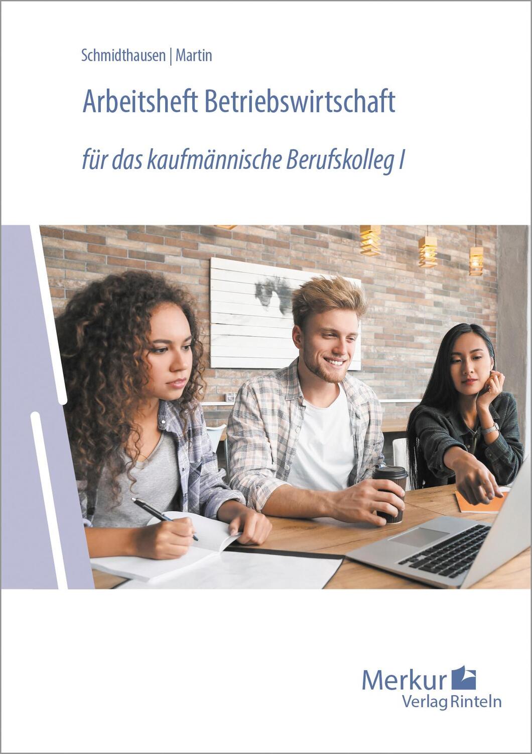 Cover: 9783812010641 | Arbeitsheft Betriebswirtschaft | Michael Schmidthausen (u. a.) | Buch