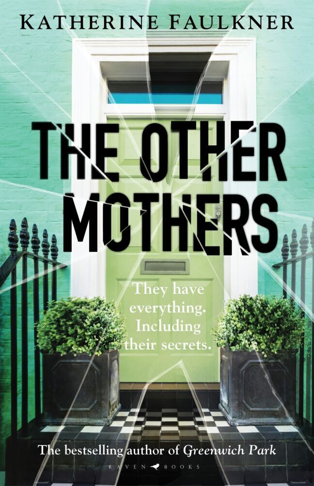 Cover: 9781526626530 | The Other Mothers | Katherine Faulkner | Taschenbuch | Trade Paperback