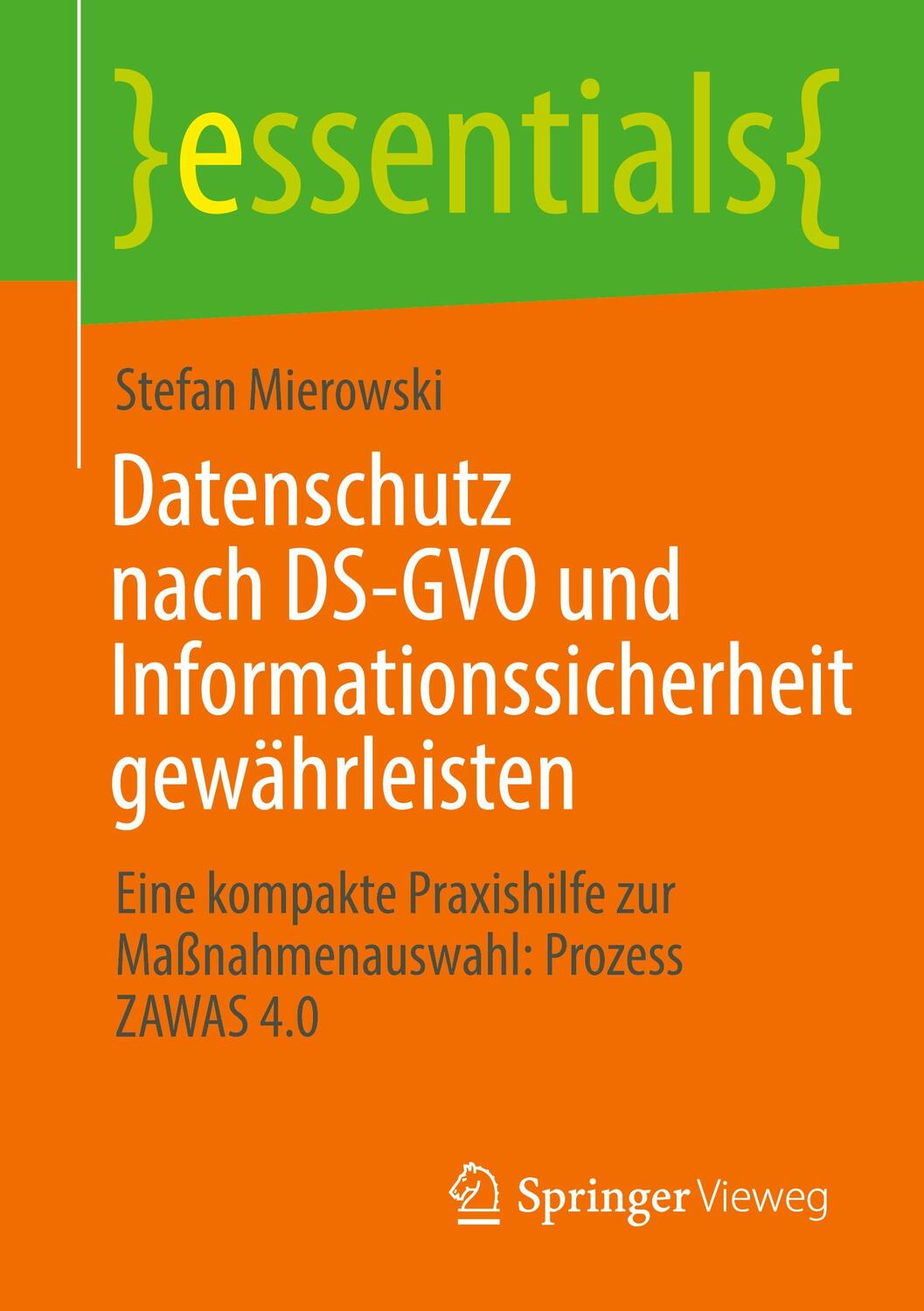 Cover: 9783658334697 | Datenschutz nach DS-GVO und Informationssicherheit gewährleisten