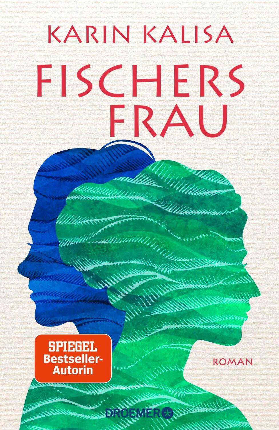 Cover: 9783426282090 | Fischers Frau | Karin Kalisa | Buch | 256 S. | Deutsch | 2022