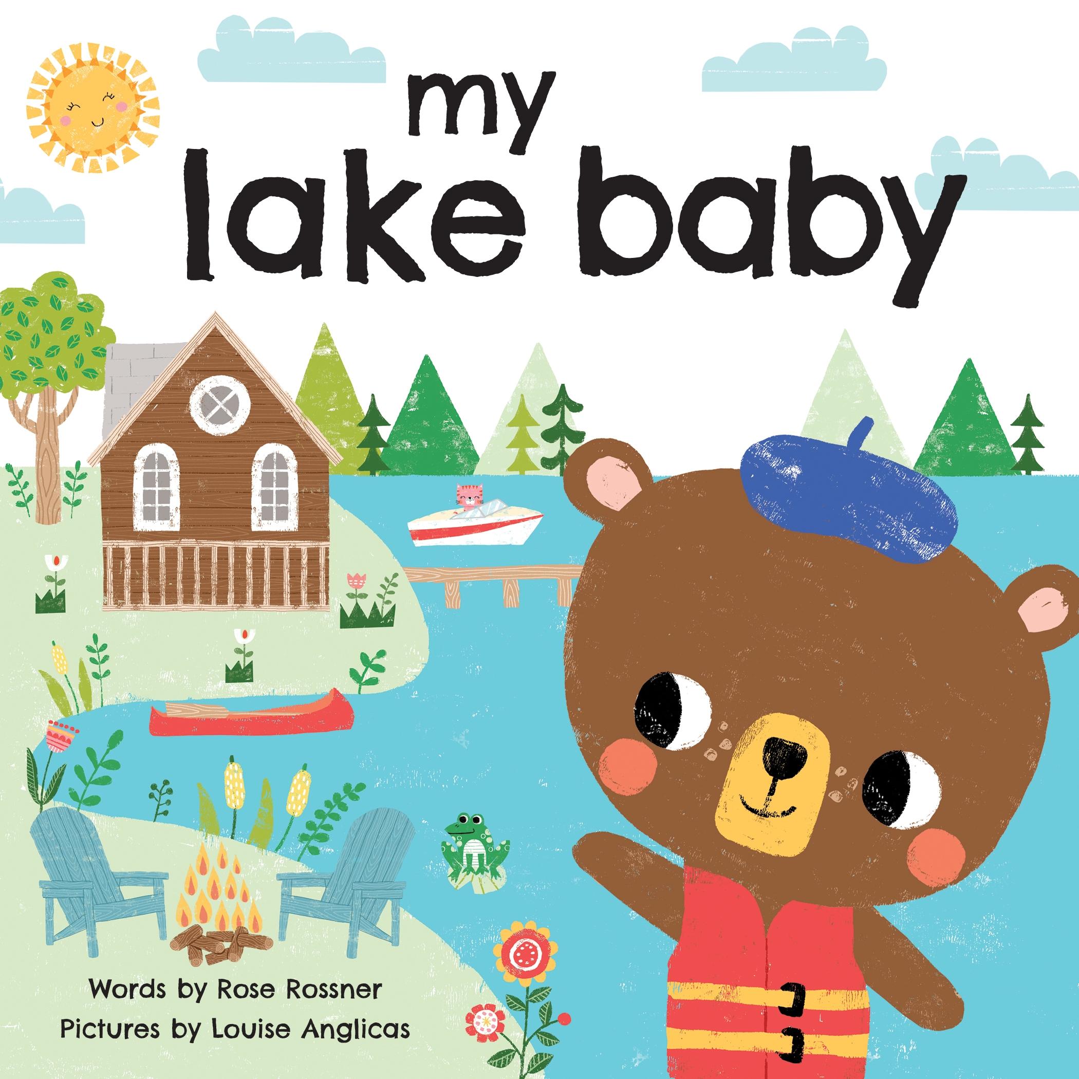 Cover: 9781728236773 | My Lake Baby | Rose Rossner | Buch | Papp-Bilderbuch | Englisch | 2021