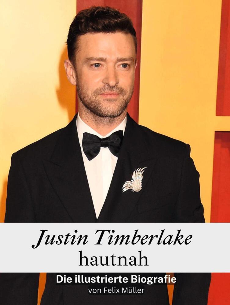 Cover: 9783759104526 | Justin Timberlake hautnah - Komplett in Farbe | Felix Müller | Buch