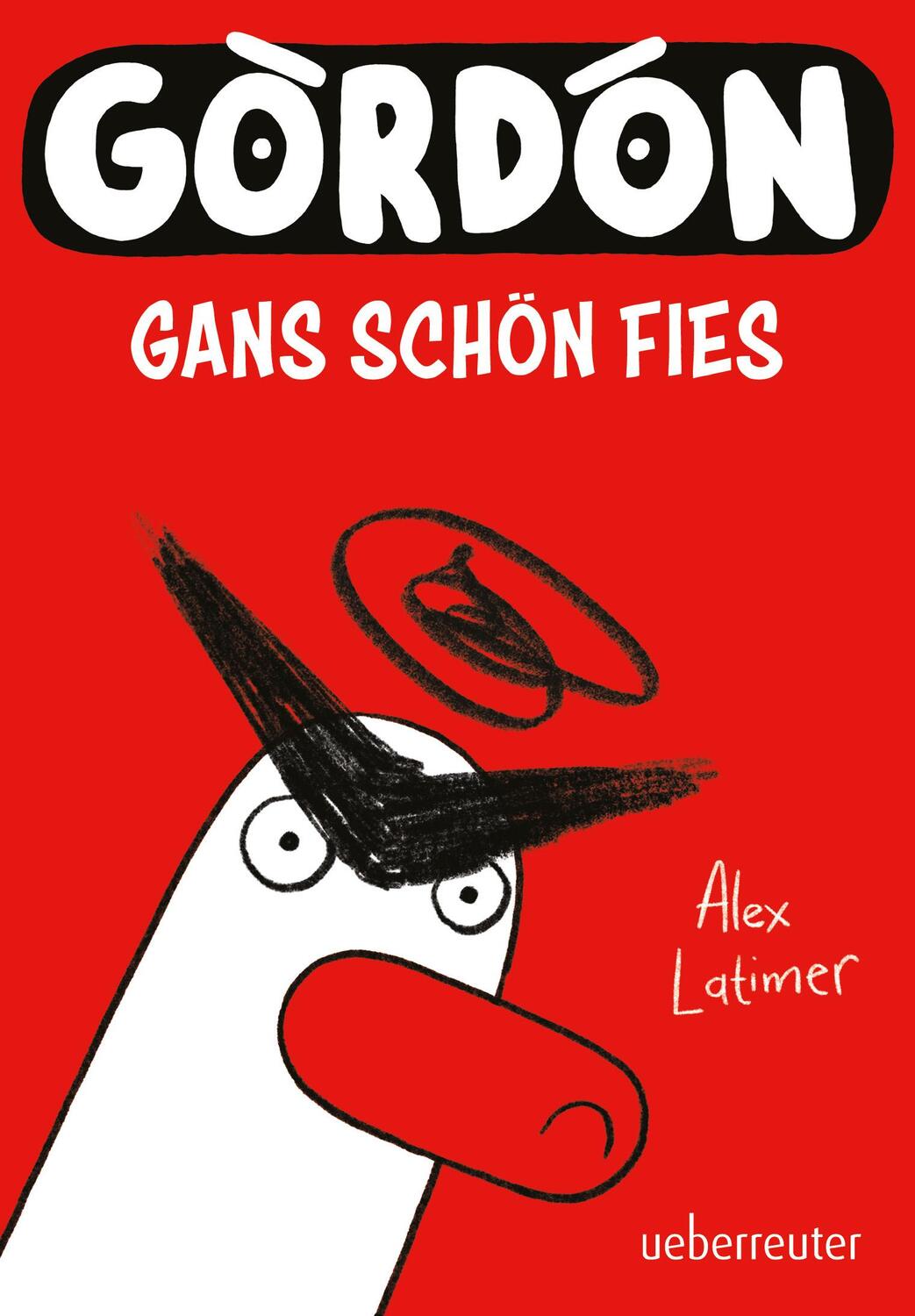 Cover: 9783764152970 | Gordon - Gans schön fies: Comicroman mit plakativem, sehr...