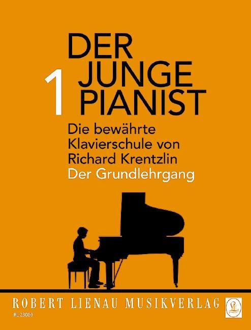 Cover: 9790011230800 | Der junge Pianist 1 | Praktischer Lehrgang für den Anfangsunterricht