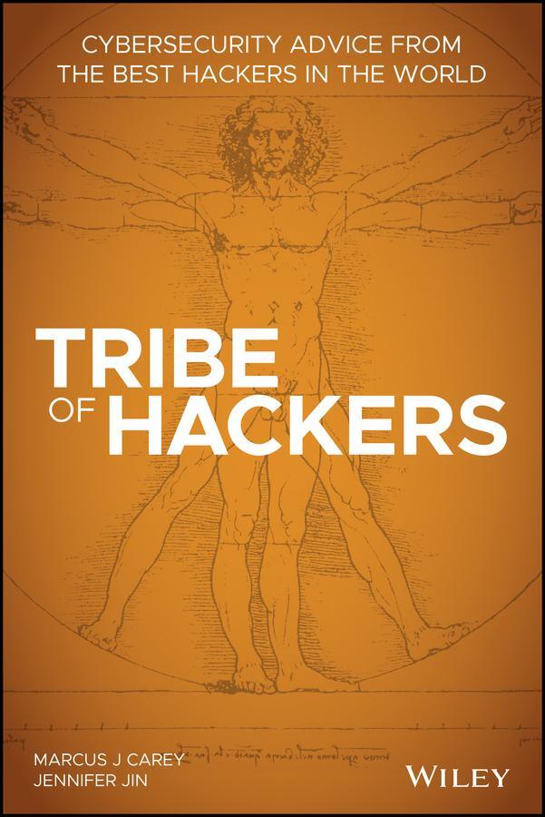 Cover: 9781119643371 | Tribe of Hackers | Jennifer Jin (u. a.) | Taschenbuch | 304 S. | 2019