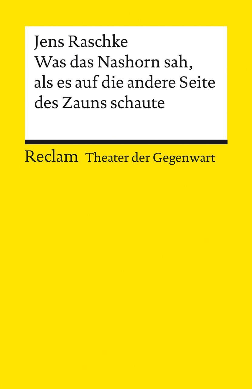 Cover: 9783150144008 | Was das Nashorn sah, als es auf die andere Seite des Zauns schaute