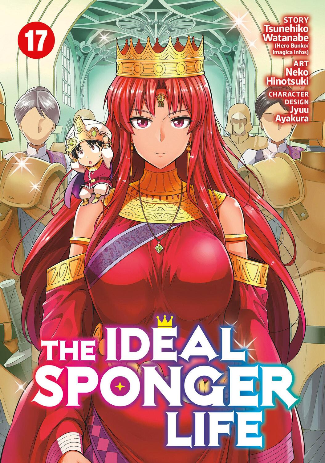 Cover: 9798891600591 | The Ideal Sponger Life Vol. 17 | Tsunehiko Watanabe | Taschenbuch