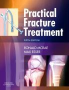 Cover: 9780443068768 | Practical Fracture Treatment | Max Esser (u. a.) | Taschenbuch | 2008