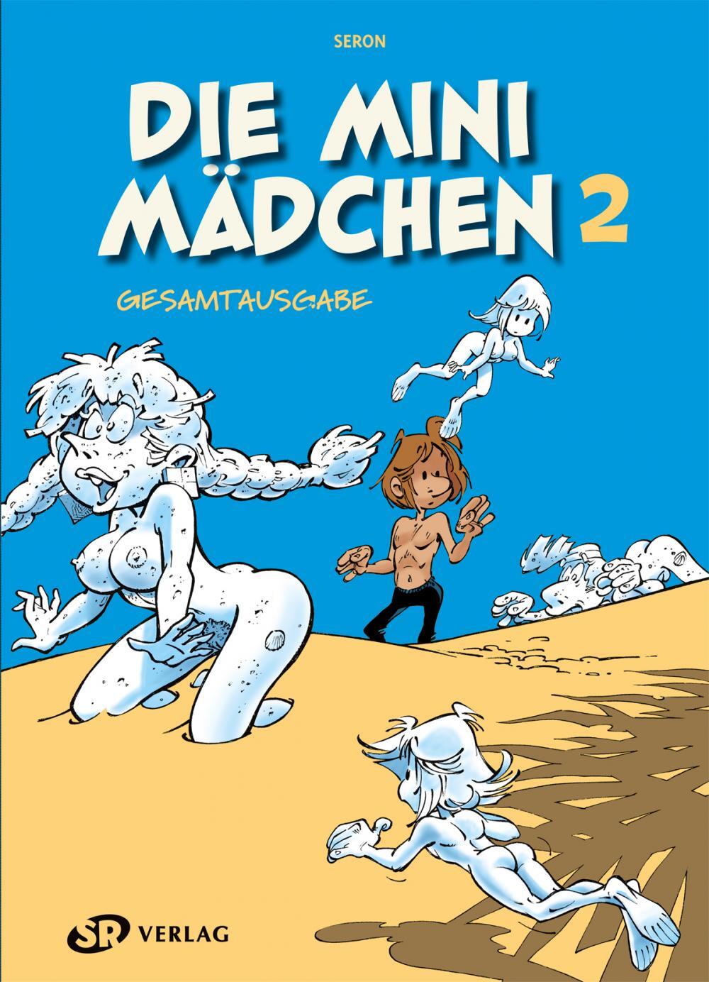 Cover: 9783947800322 | Die Minimädchen Gesamtausgabe 2 | Pierre Seron | Buch | Deutsch | 2023