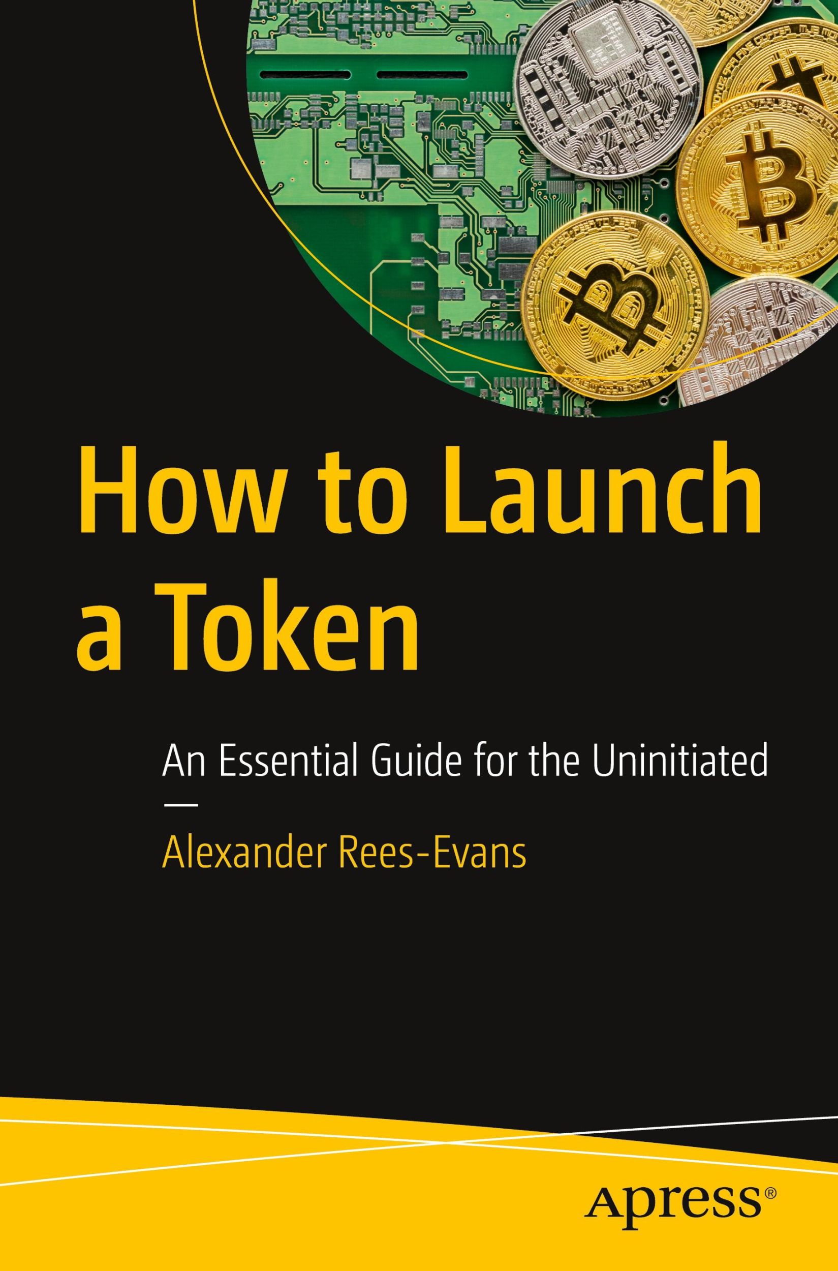 Cover: 9798868805325 | How to Launch a Token | An Essential Guide for the Uninitiated | Buch