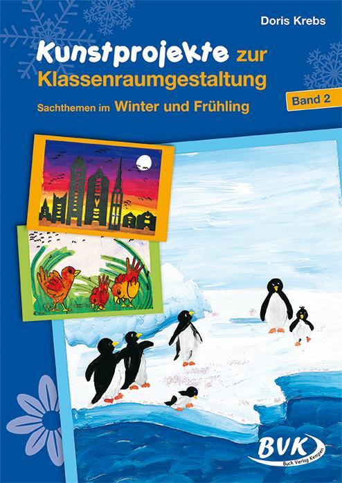 Cover: 9783932519321 | Kunstprojekte zur Klassenraumgestaltung Band 2 | Doris Krebs | 72 S.