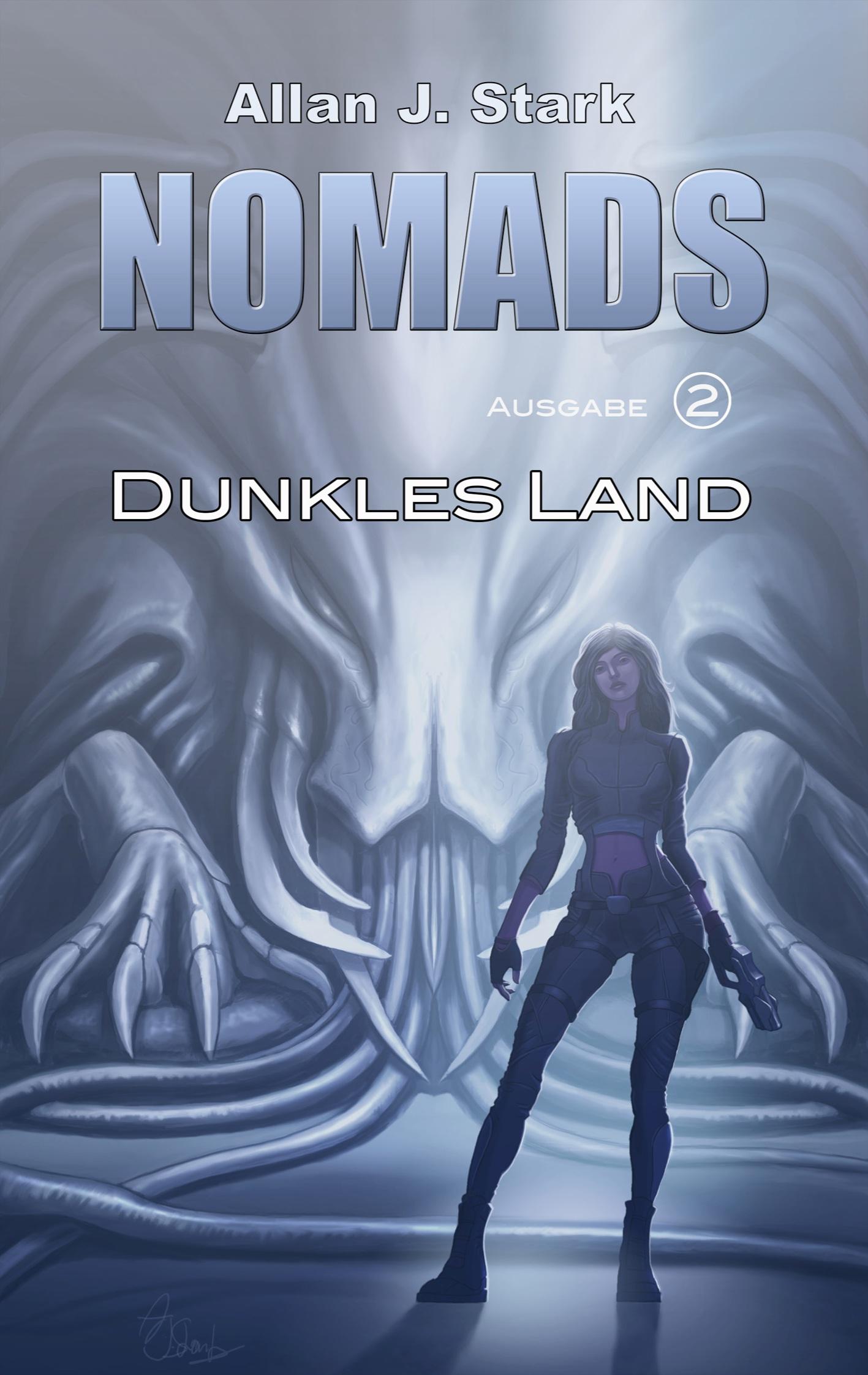 Cover: 9783753461588 | Nomads | Dunkles Land | Allan J. Stark | Taschenbuch | Nomads | 200 S.