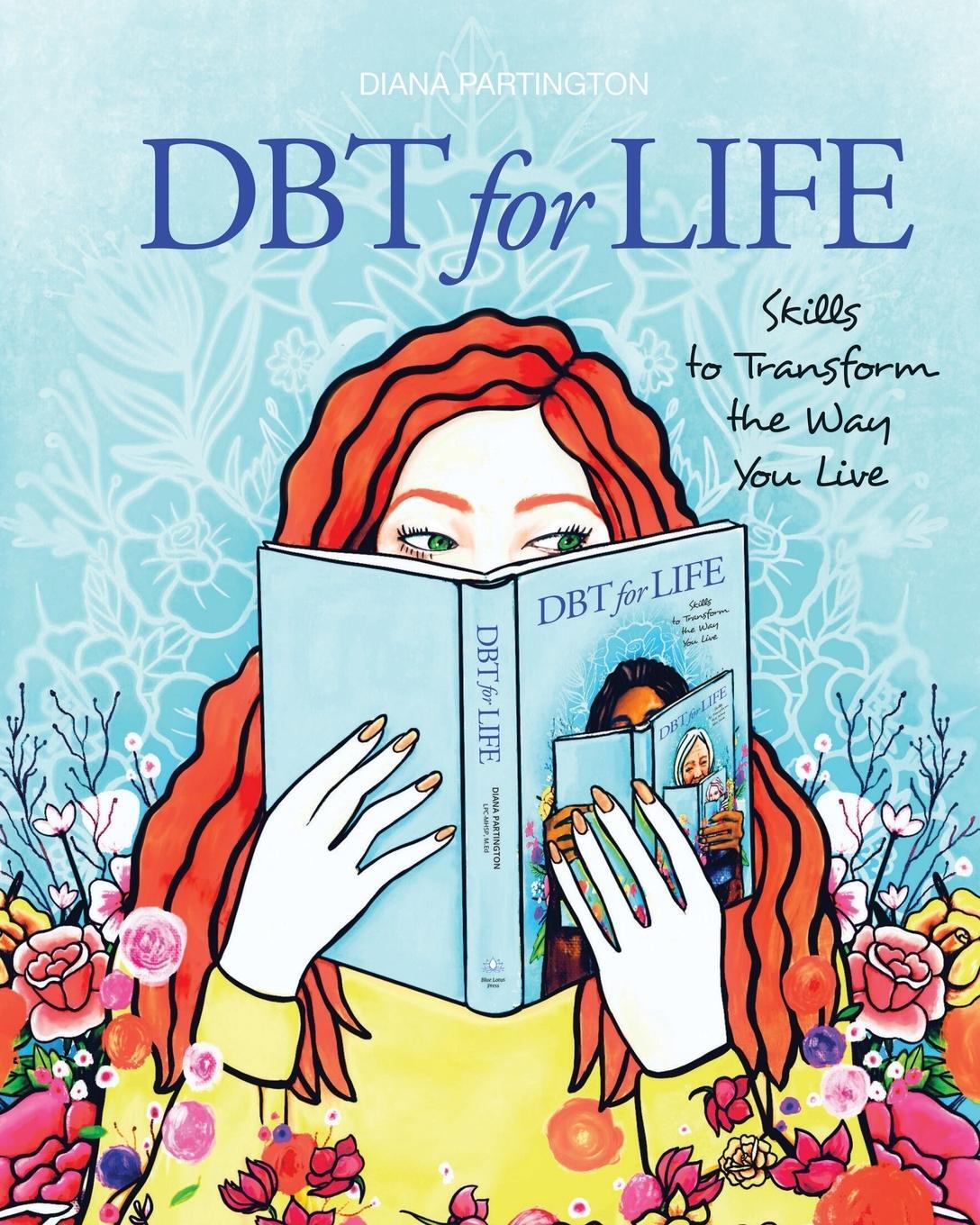 Cover: 9798989749706 | Dbt for Life | Skills to transform the way you live | Diana Partington