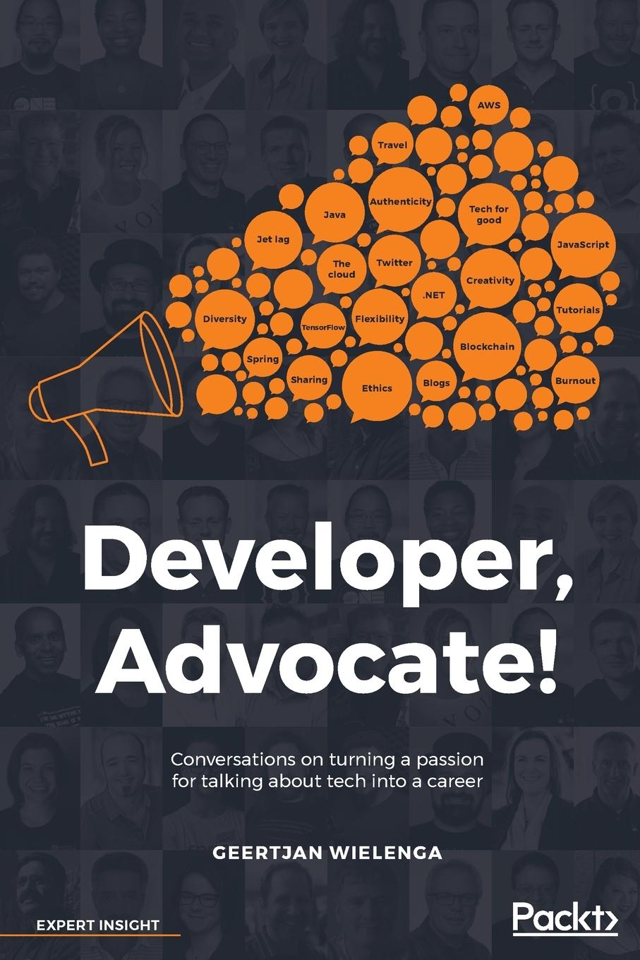 Cover: 9781789138740 | Developer, Advocate! | Geertjan Wielenga | Taschenbuch | Englisch