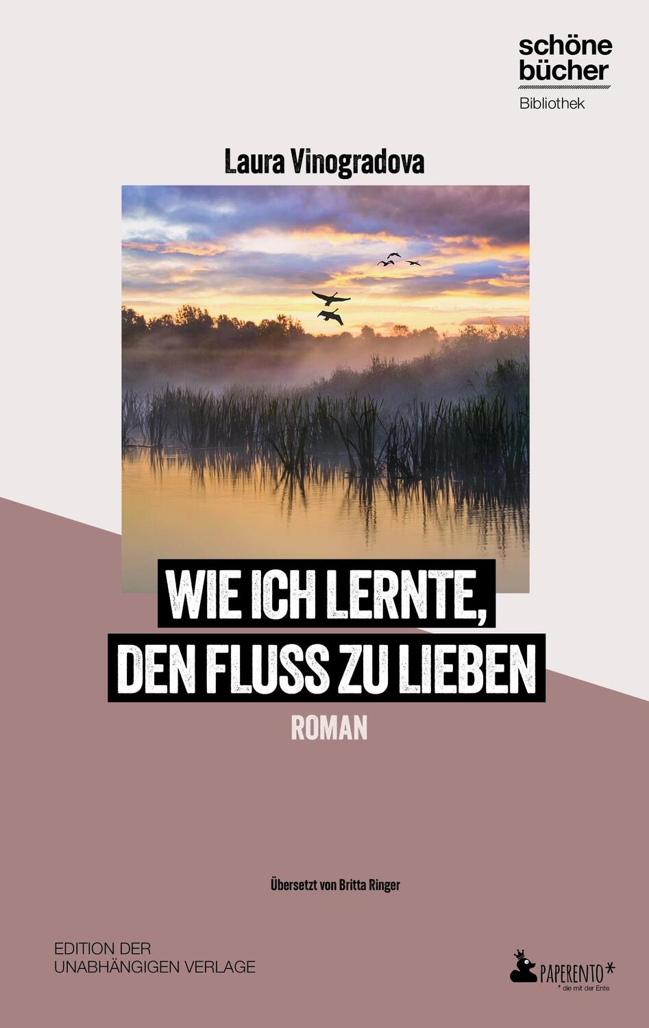 Cover: 9783947409570 | Wie ich lernte, den Fluss zu lieben | Roman | Laura Vinogradova | Buch