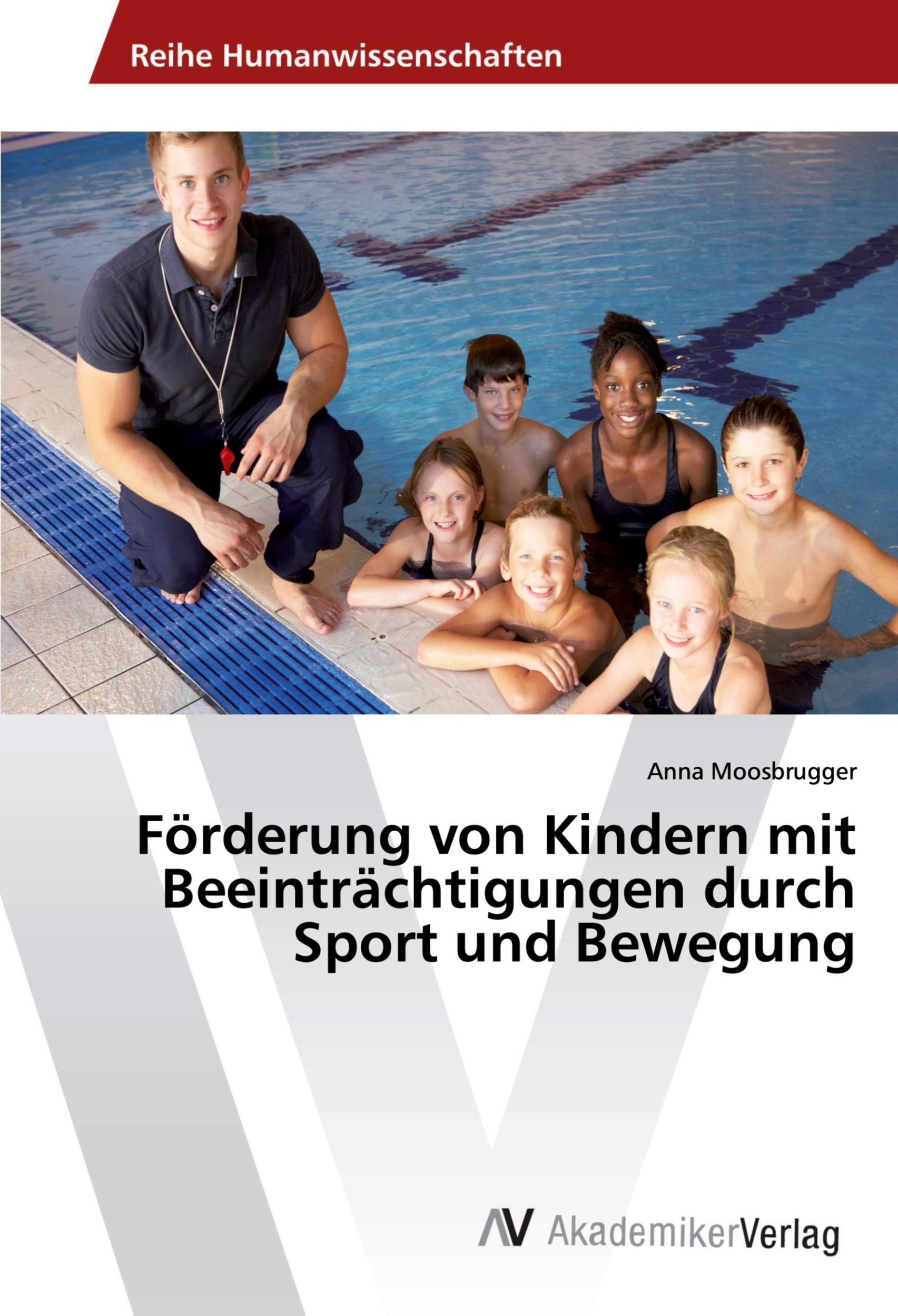 Cover: 9786202221009 | Förderung von Kindern mit Beeinträchtigungen durch Sport und Bewegung