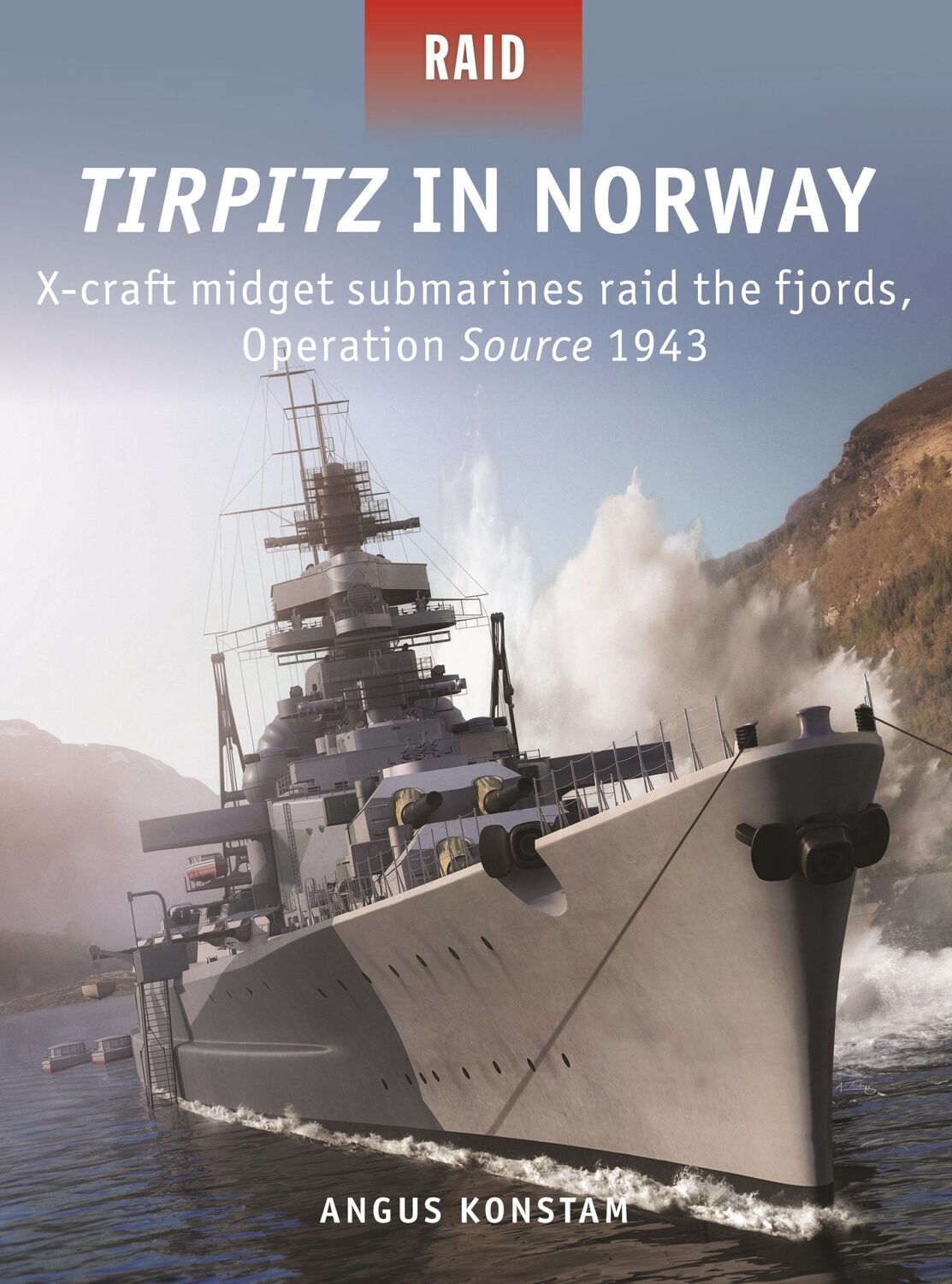 Cover: 9781472835857 | Tirpitz in Norway | Angus Konstam | Taschenbuch | Englisch | 2019