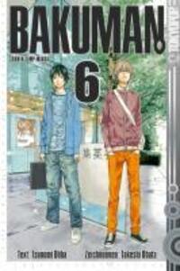 Cover: 9783867199643 | Bakuman. 06 | Leichtsinn und Willensstärke, Bakuman 6 | Tsugumi Ohba