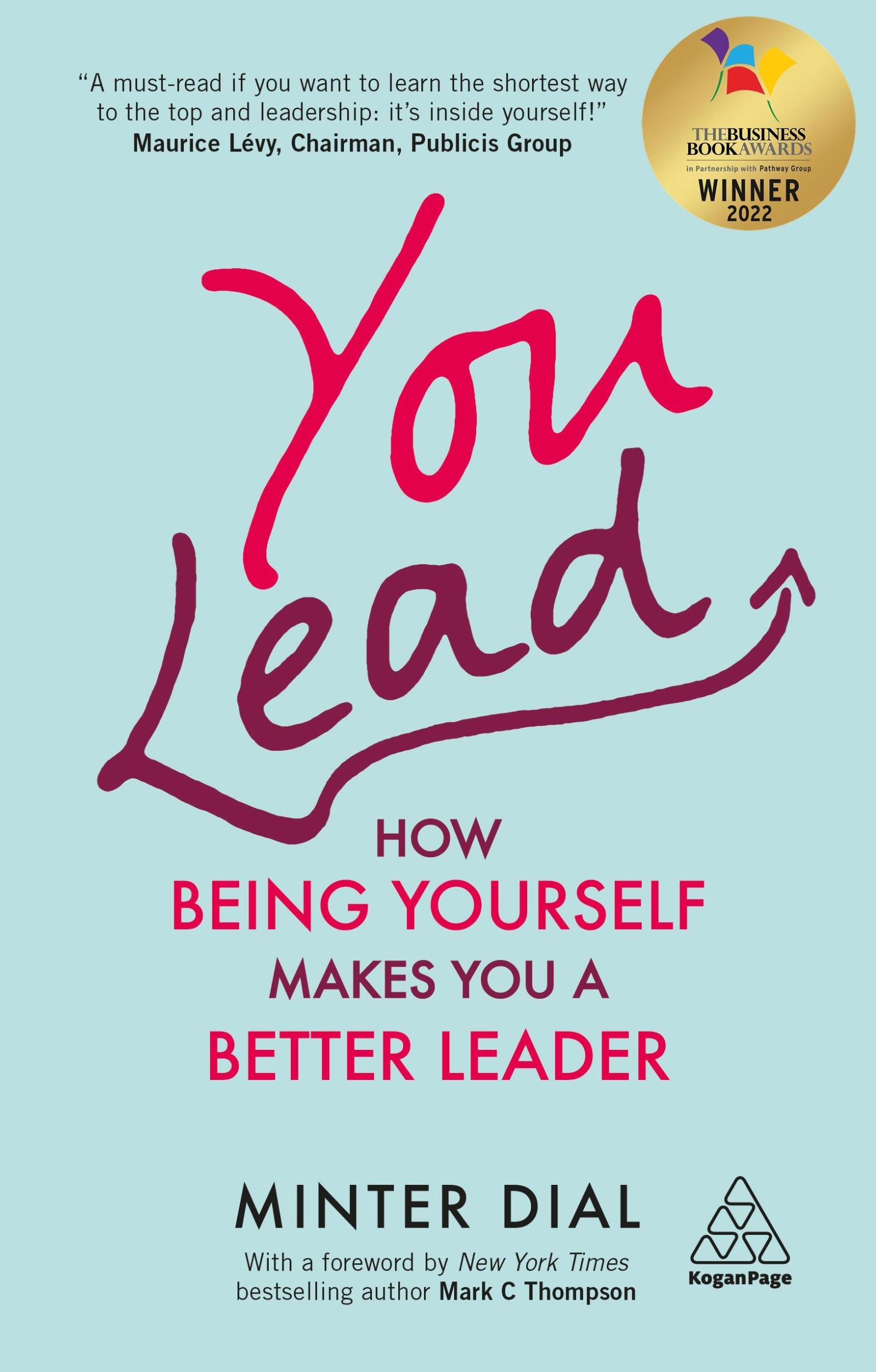 Cover: 9781789666250 | You Lead | How Being Yourself Makes You a Better Leader | Minter Dial