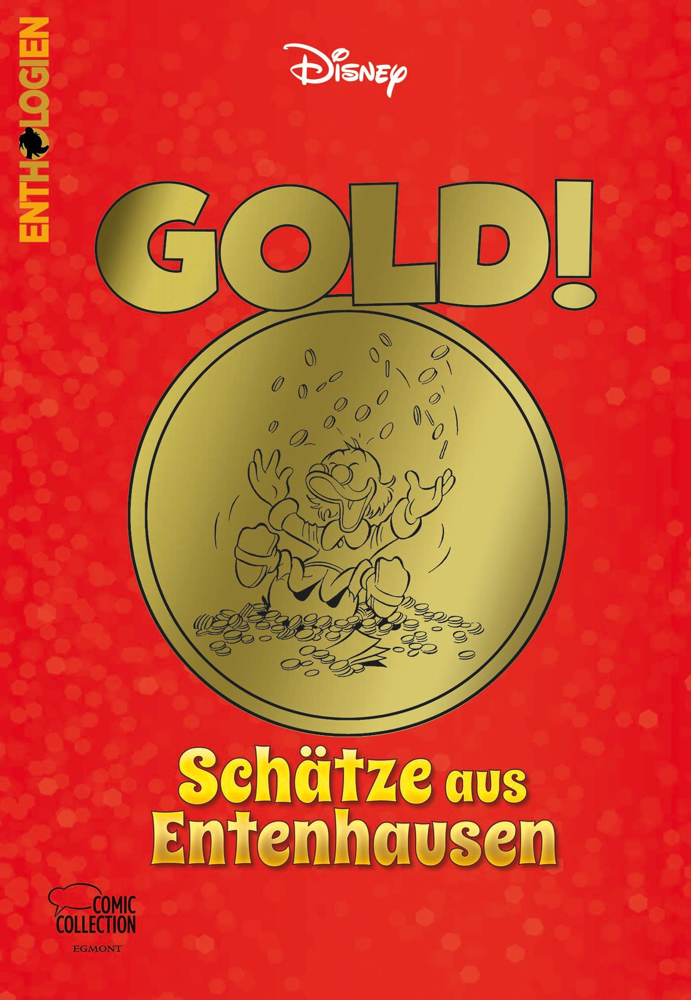 Cover: 9783770402090 | Enthologien 52 | GOLD! - Schätze aus Entenhausen | Walt Disney | Buch