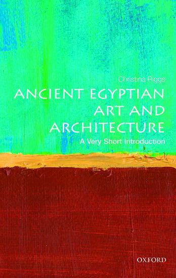 Cover: 9780199682782 | Ancient Egyptian Art and Architecture: A Very Short Introduction