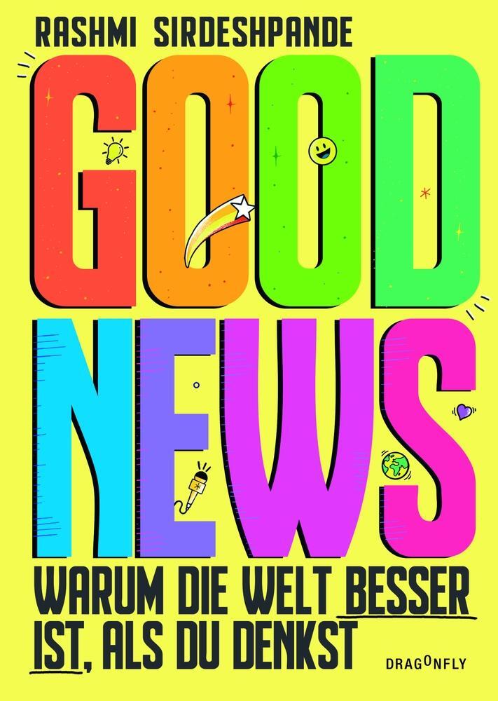 Cover: 9783748801856 | Good News - Warum die Welt besser ist, als du denkst | Sirdeshpande