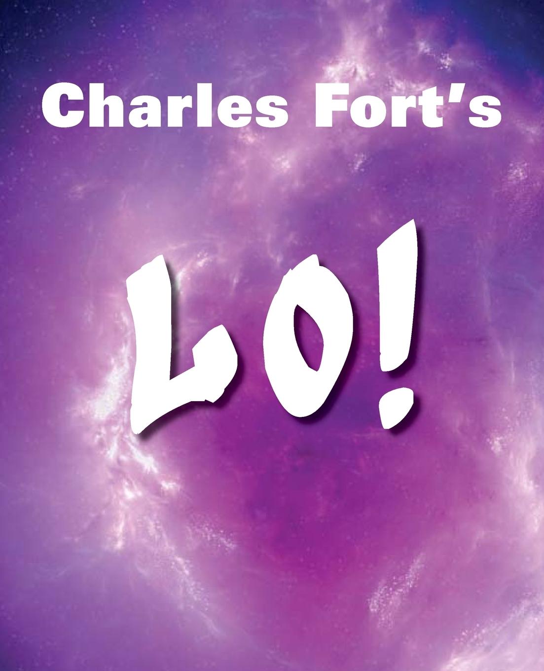 Cover: 9781612030517 | LO! | Charles Fort | Taschenbuch | Paperback | Englisch | 2011