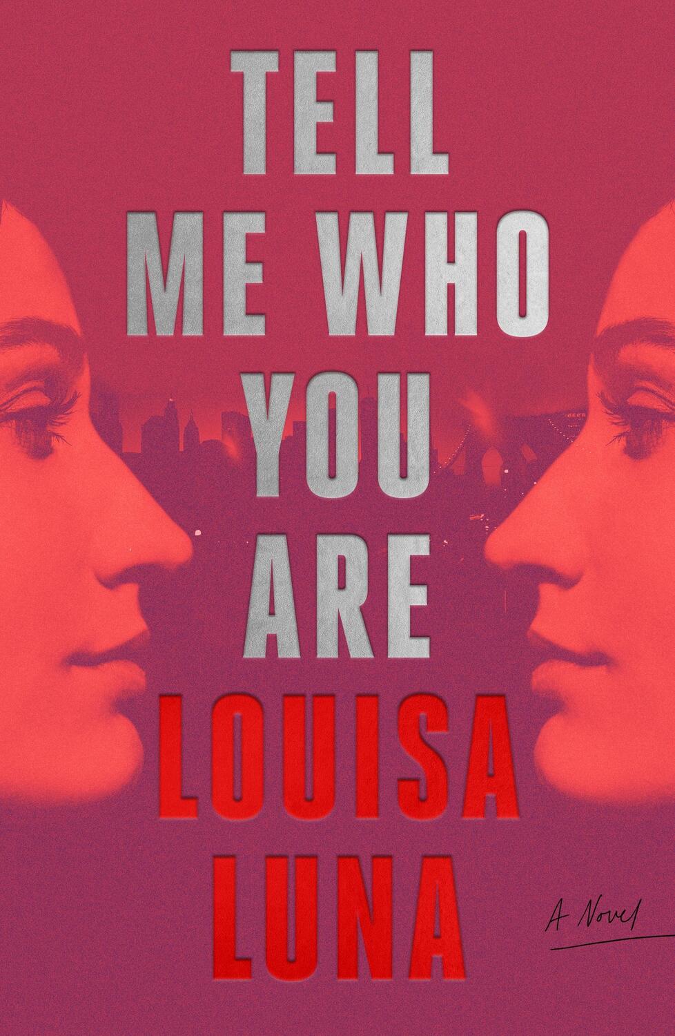 Cover: 9780374612795 | Tell Me Who You Are | Louisa Luna | Buch | Englisch | 2024