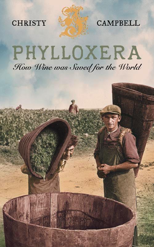 Cover: 9780007115365 | Phylloxera | How Wine Was Saved for the World | Christy Campbell