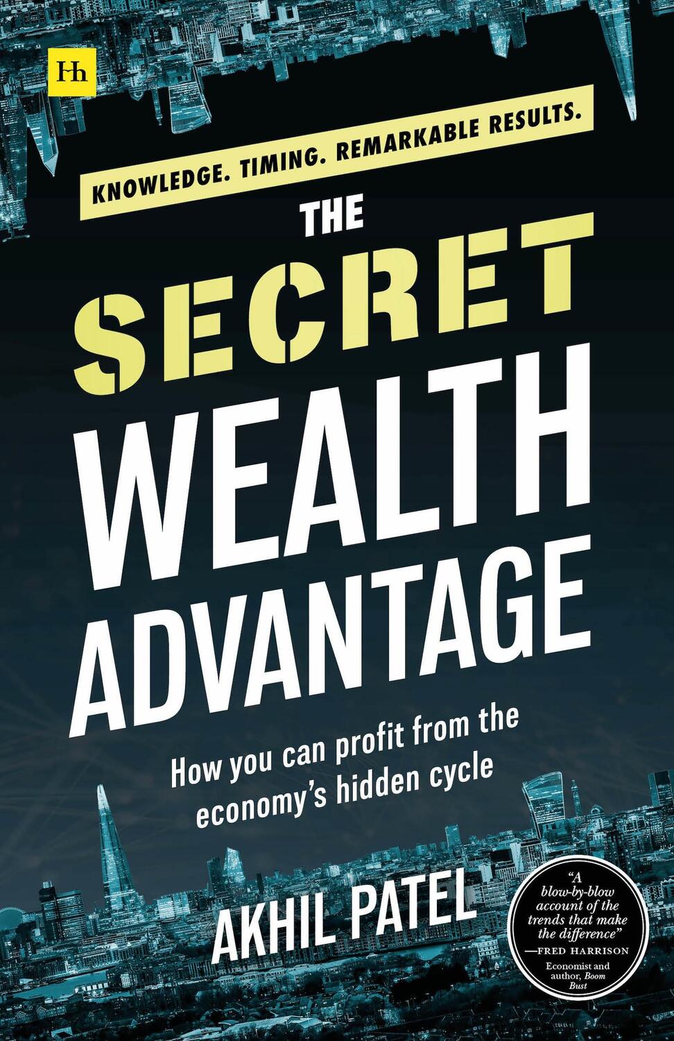 Cover: 9780857198570 | The Secret Wealth Advantage | Akhil Patel | Taschenbuch | Englisch