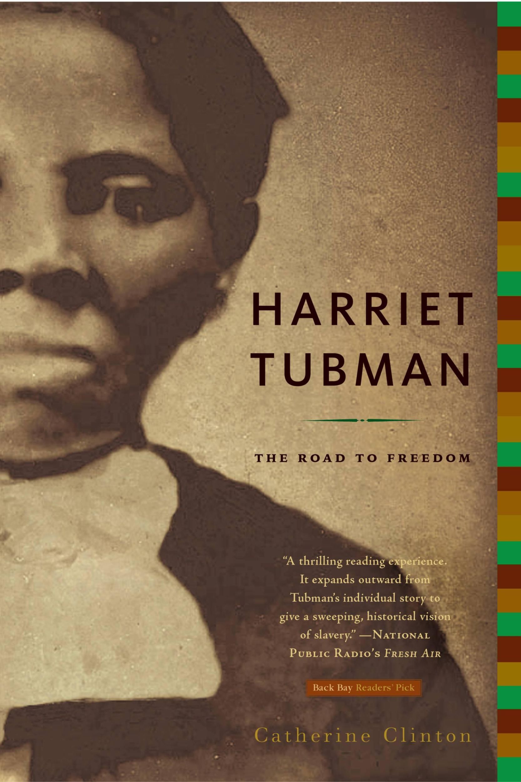 Cover: 9780316155946 | Harriet Tubman | The Road to Freedom | Catherine Clinton | Taschenbuch