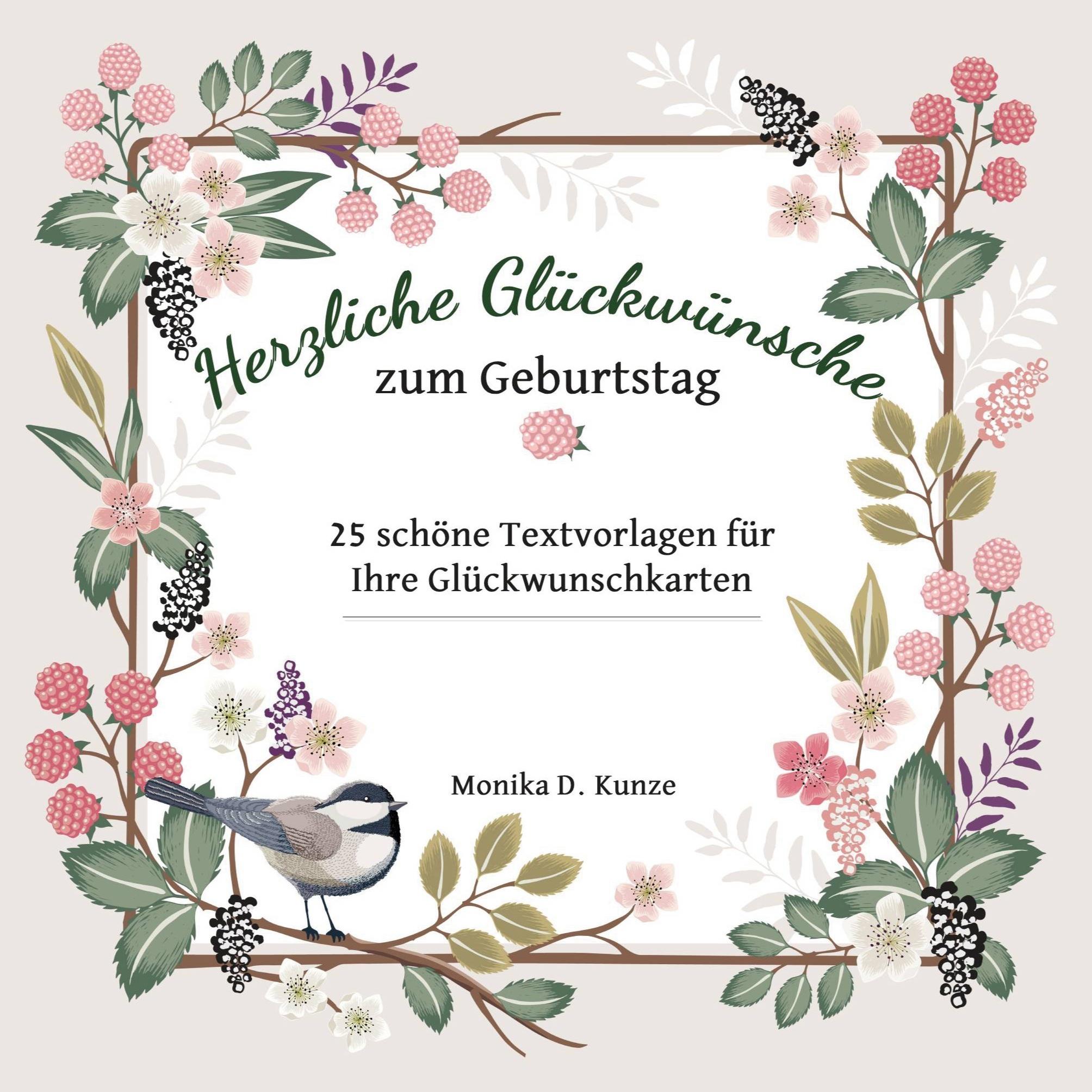 Cover: 9783769311372 | Herzliche Glückwünsche zum Geburtstag | Monika D. Kunze | Taschenbuch