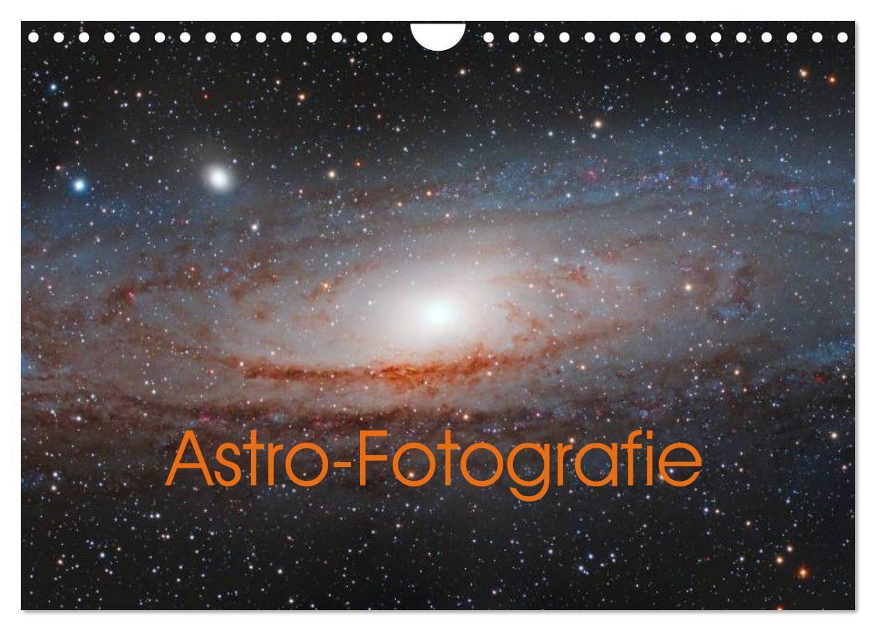 Cover: 9783435519125 | Astro-Fotografie (Wandkalender 2025 DIN A4 quer), CALVENDO...