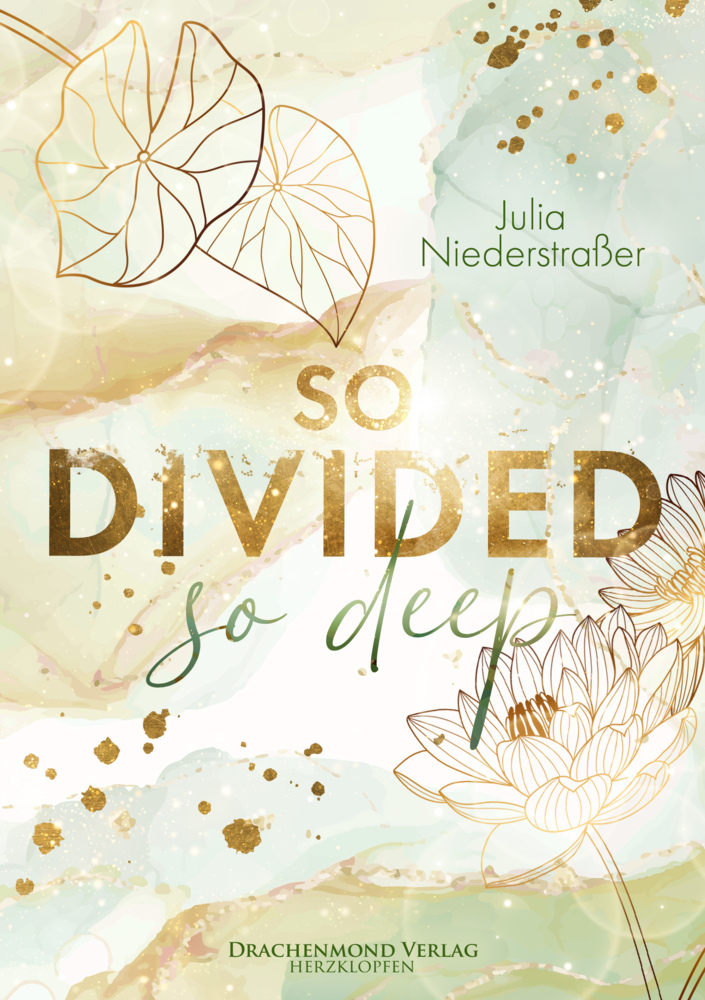 Cover: 9783959917452 | So Divided So Deep | Julia Niederstraßer | Taschenbuch | 258 S. | 2023