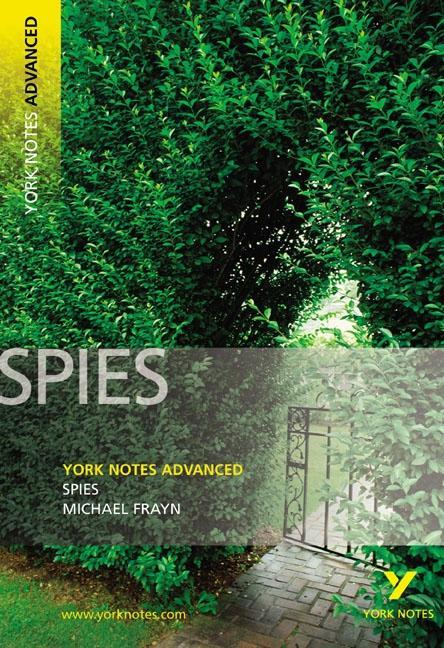 Cover: 9781405861830 | Spies: York Notes Advanced everything you need to study and prepare...