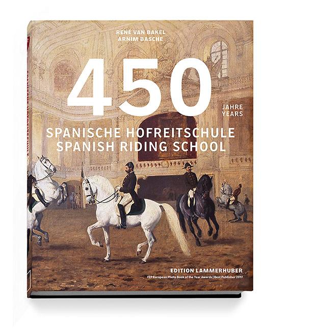 Cover: 9783901753909 | 450 Jahre Spanische Hofreitschule | 450 Years Spanish Riding School