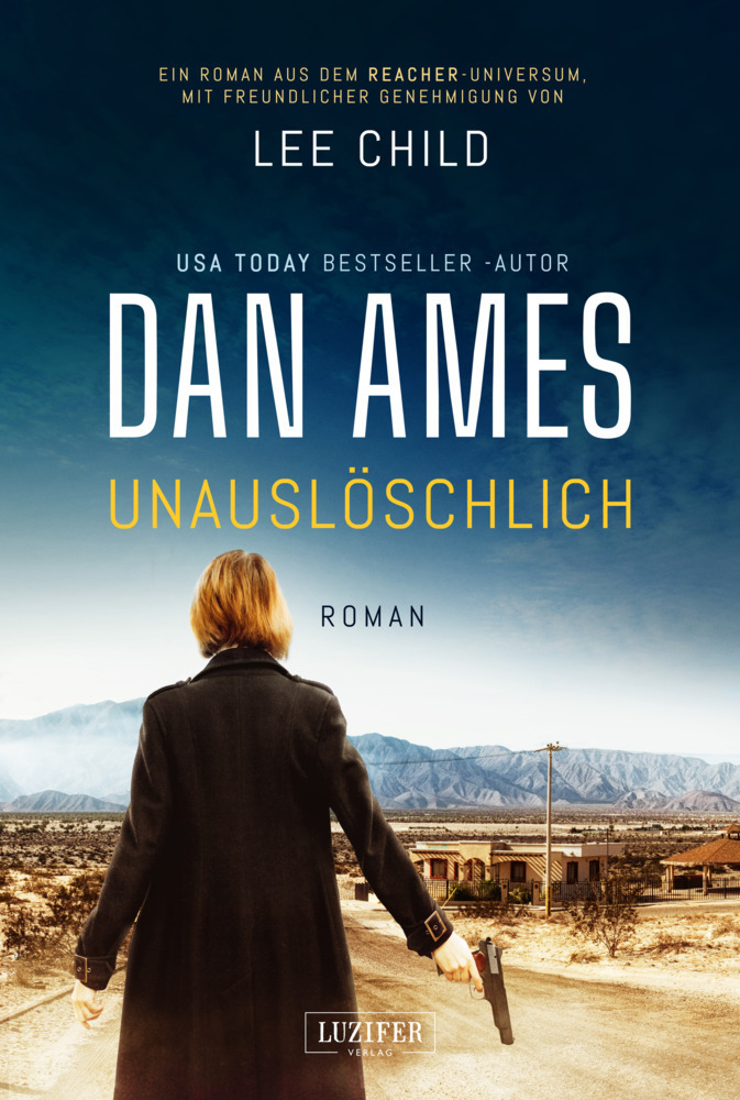 Cover: 9783958354746 | Unauslöschlich | Thriller | Dan Ames | Taschenbuch | Deutsch | 2022